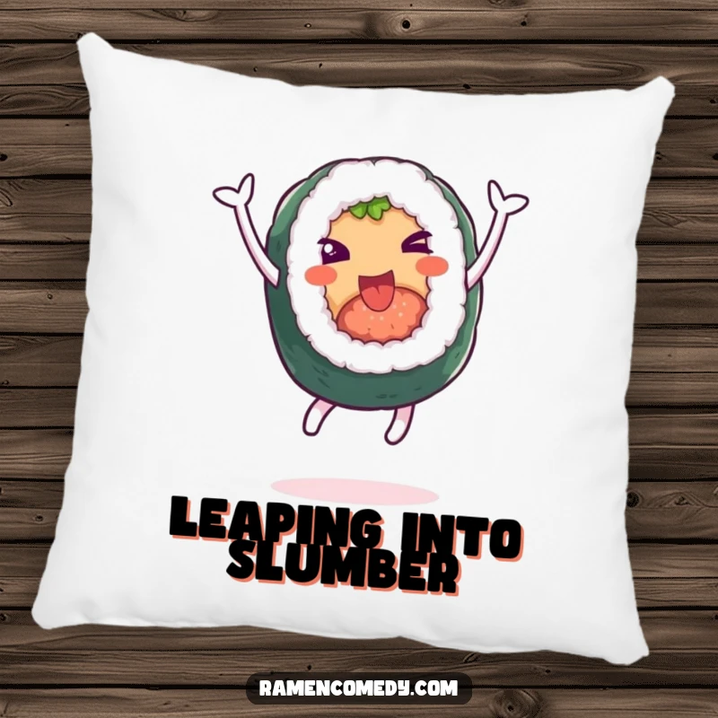Funny pillow designed with a cheerful sushi roll character leaping with glee, perfect for a playful accent.