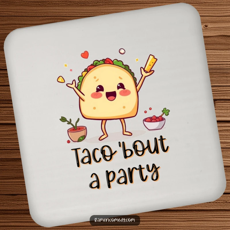 Funny drink coaster depicting a taco with legs juggling its ingredients, adding a humorous touch to any surface.