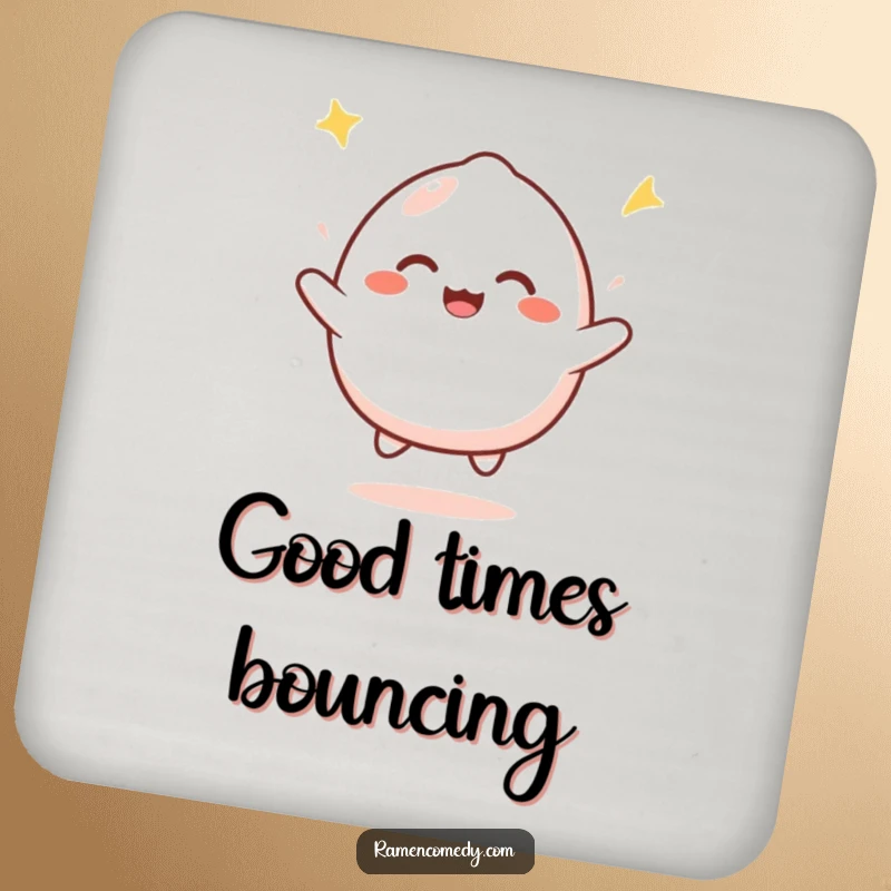 Funny mochi bounce drink coaster showing a cute mochi character joyfully bouncing with infectious happiness, protecting surfaces with charm.