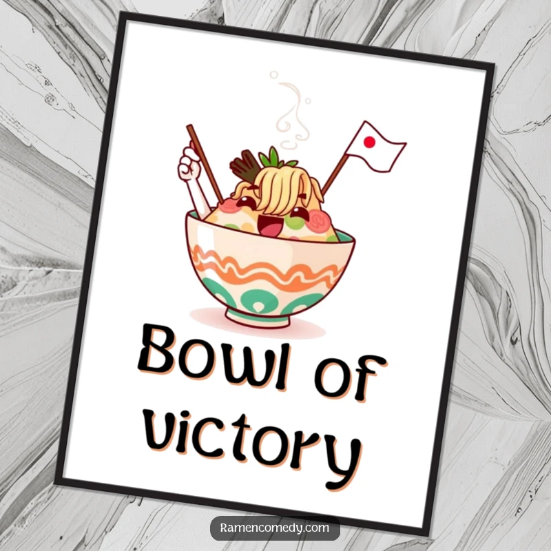 Funny ramen bowl character, steaming and waving a flag, presented as a bright and humorous poster print.
