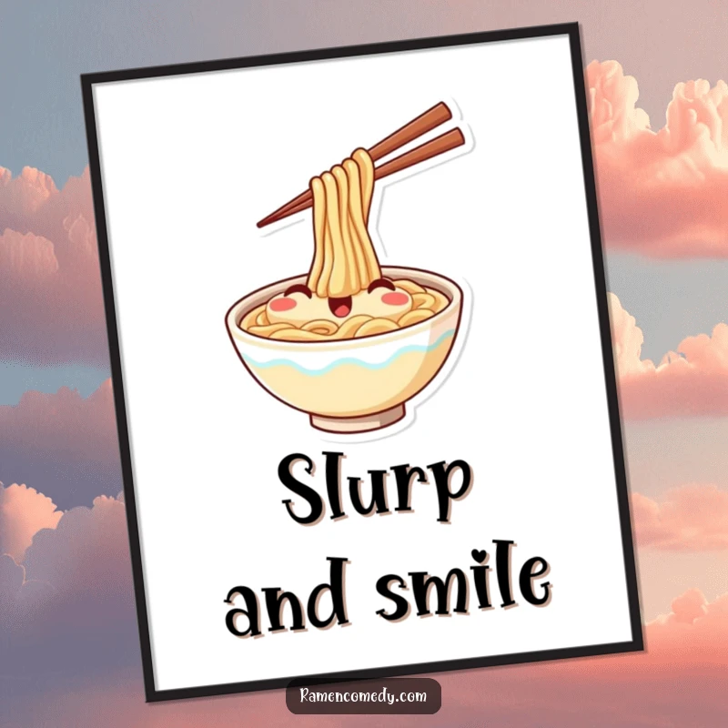 Funny poster print of a smiling ramen bowl joyfully waving with chopsticks, perfect for adding a touch of culinary cheer.