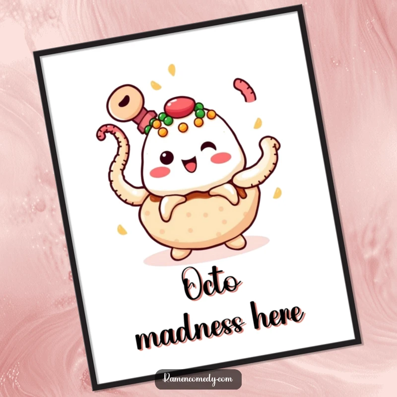 Funny takoyaki poster depicting a cheerful food ball with toppings, expertly juggling spinning octopus tentacles in a lively scene.