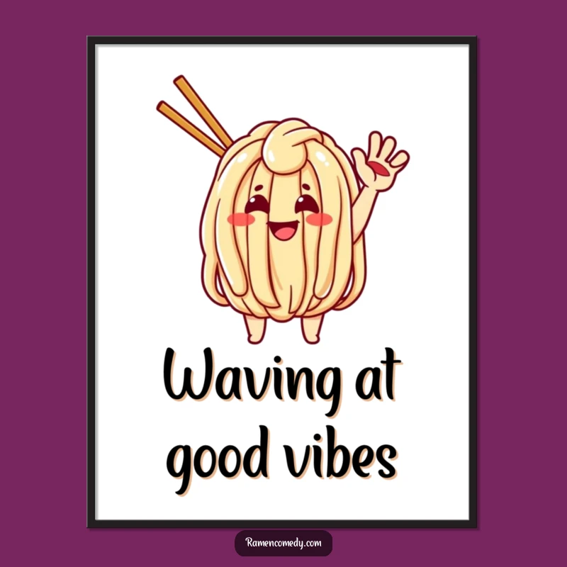 Funny Waving Udon Poster - Cheerful Noodle Art