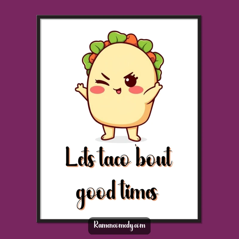Free Printable Wall Art: Taco Pose Fun Digital Art Downloadable Gift