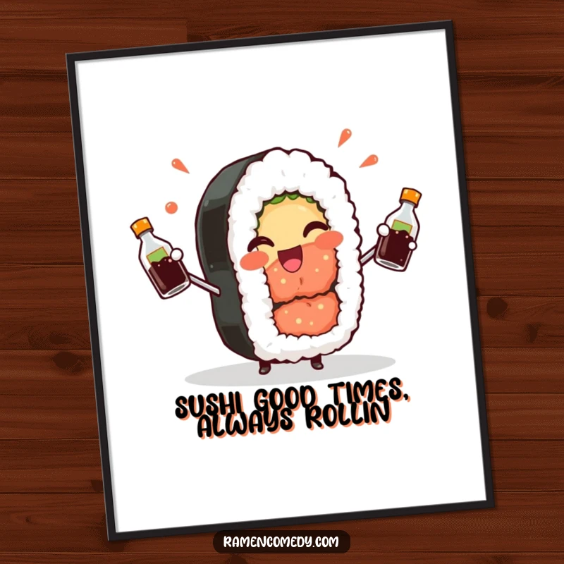 Funny Free Printable Wall Art, a cheerful sushi roll character winks while juggling soy sauce bottles, culinary art.