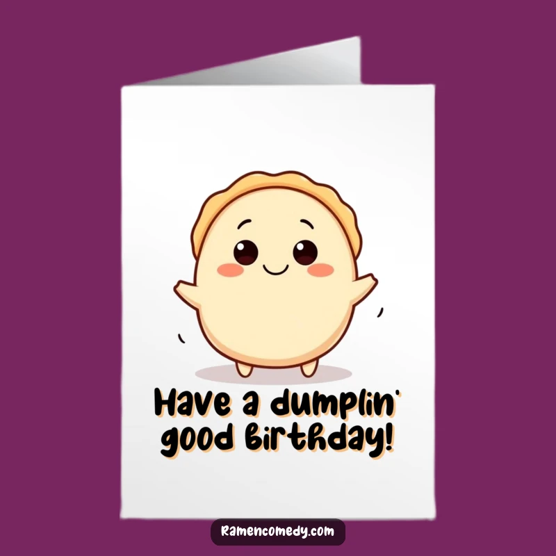 Free Printable Funny Gyoza Birthday Card - Rolling Happy Dumpling Downloadable Gift