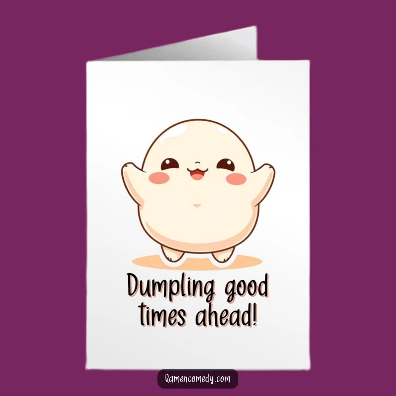 Free Printable Happy Dumpling Birthday Card - Funny Downloadable Gift for Food Lovers