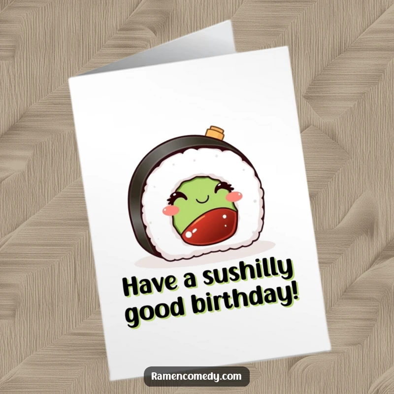 Funny Free Printable Birthday Card: A piece of sushi winks playfully at the viewer, with a tiny soy sauce bottle nearby. Great downloadable gift.