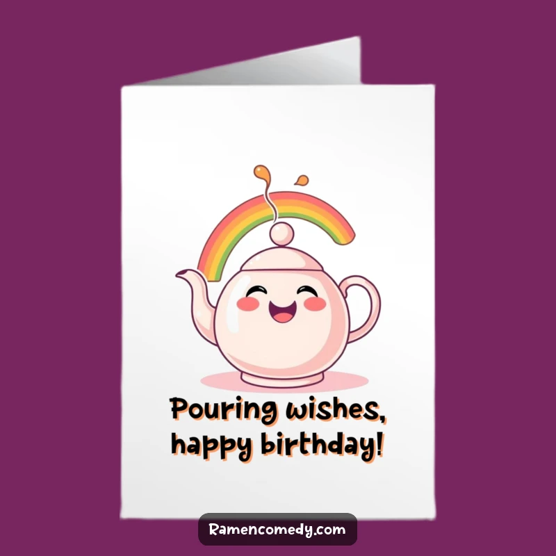 Free Printable Teapot Rainbow Birthday Card: Spouting Fun for a Funny Downloadable Gift!