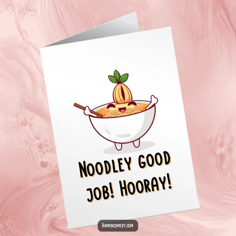 Funny Free Printable Congratulations Card: A cheerful ramen bowl character with chopsticks as arms, waving enthusiastically to celebrate.