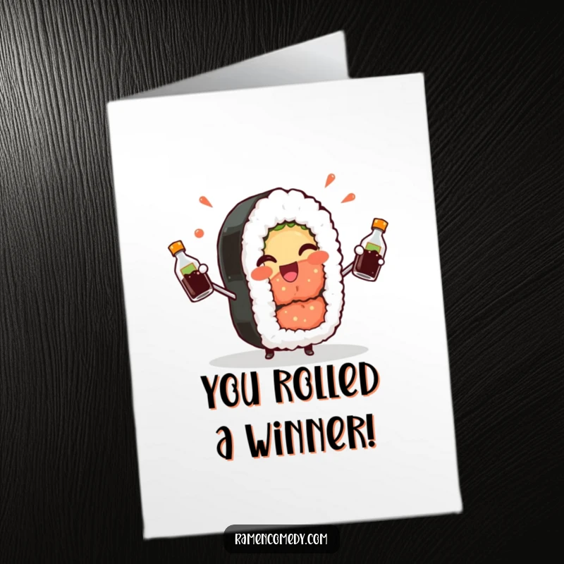 Funny Free Printable Congratulations Card, a sushi roll character winking and juggling soy sauce bottles, celebrating achievements.