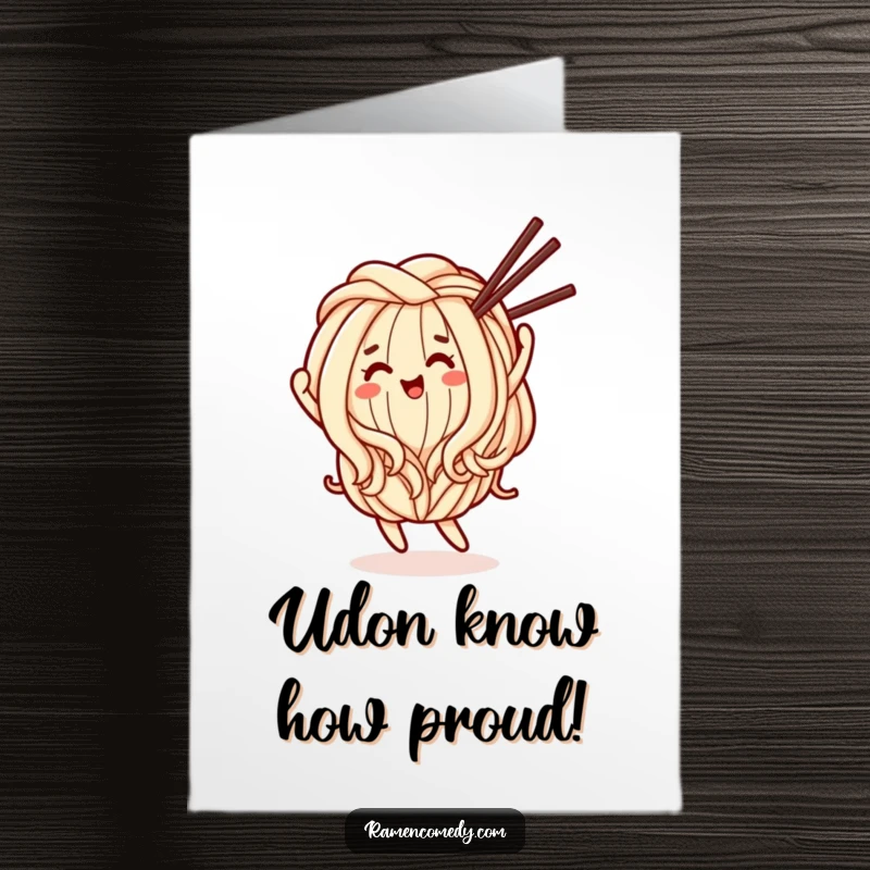 Funny free printable congratulations card: a happy udon noodle character dances excitedly with chopsticks.