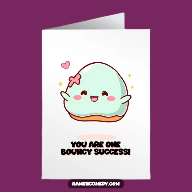 Free Printable Congrats Card: Bouncing Mochi - Celebrate With Joyful Energy