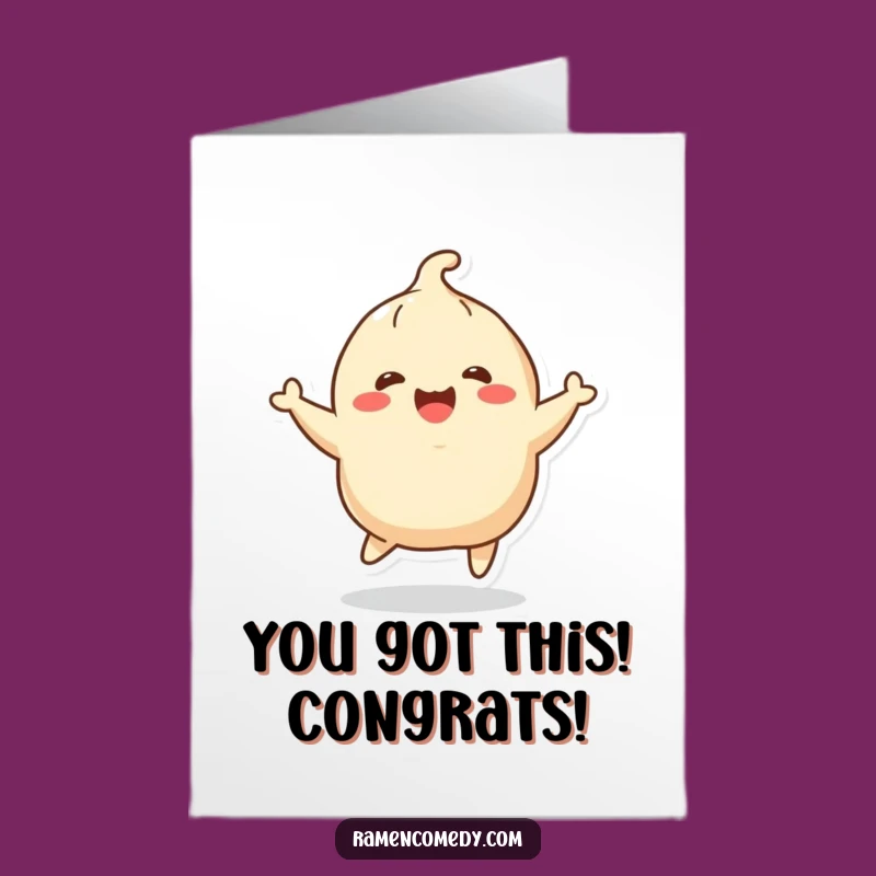 Free Printable Congrats Card: Bouncing Dumpling Joy Funny Downloadable Gift