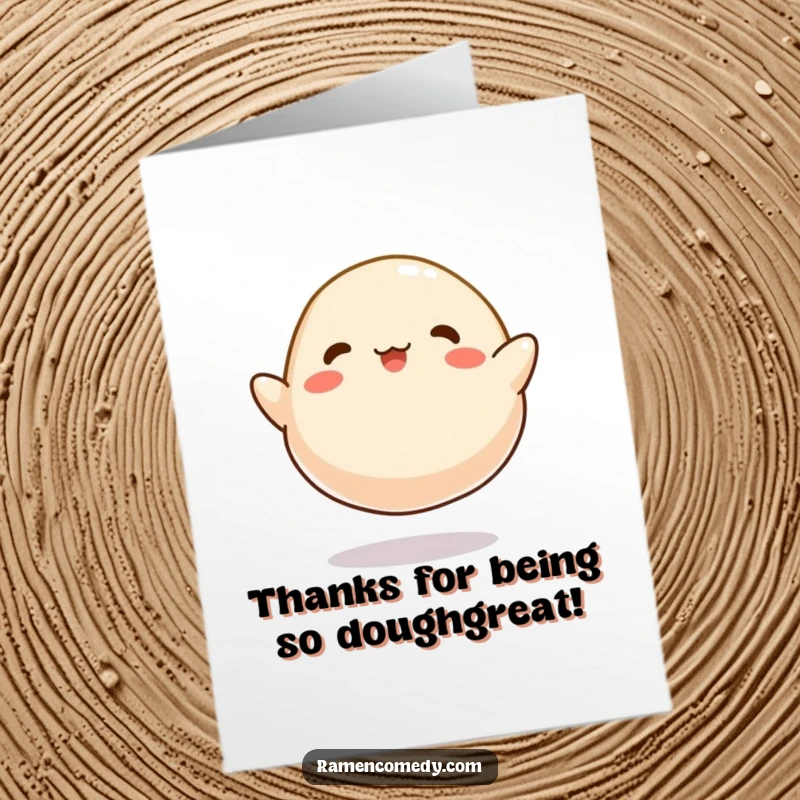 Funny Free Printable Thank You Card: A cartoonish dumpling bounces happily, conveying thanks with infectious cheer.