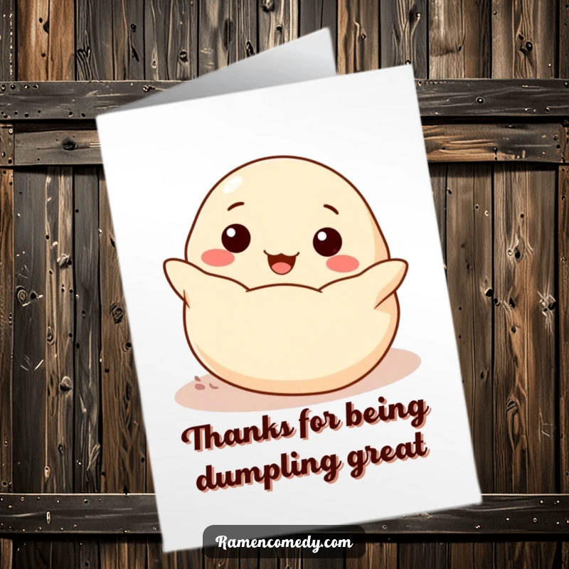 Funny Free Printable Thank You Card showing a happy dumpling rolling with delight towards you, perfect for expressing heartfelt thanks.