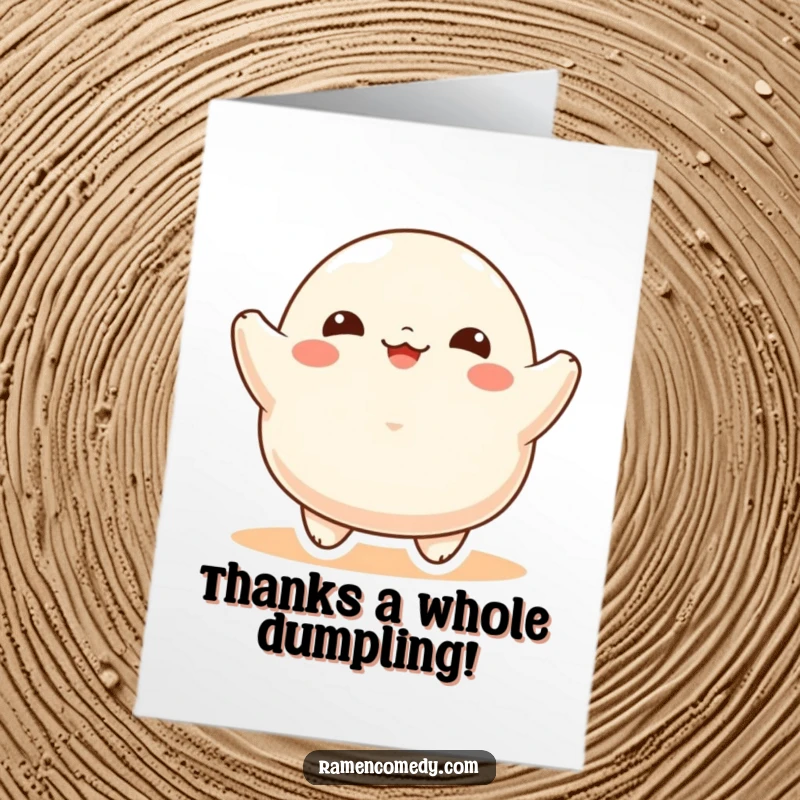 Funny free printable thank you card featuring a happy dumpling character bouncing with appreciation.