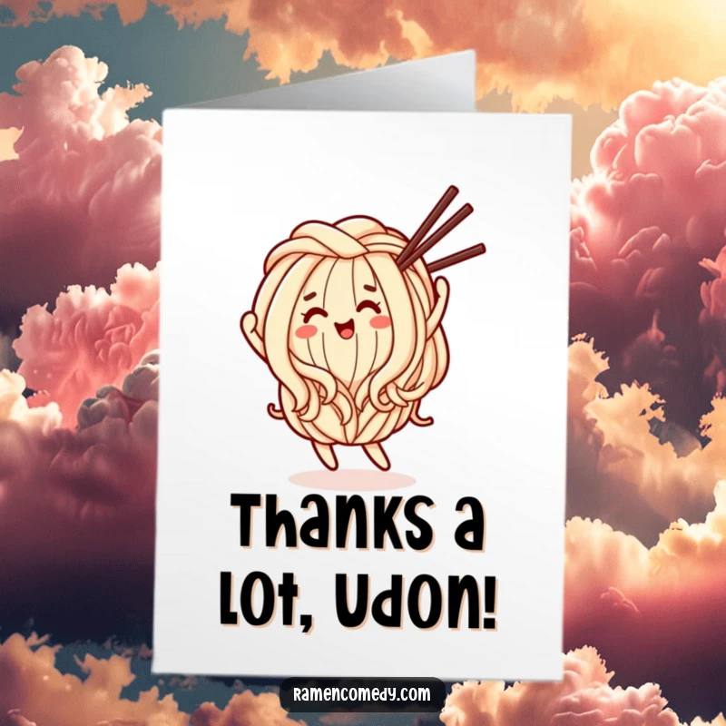 Funny free printable thank you card: a happy udon noodle character does a lively dance with chopsticks.