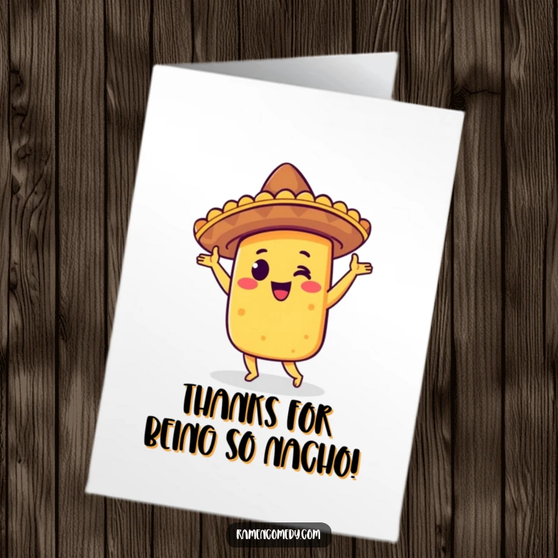 Funny Free Printable thank you card with a taco character in a sombrero performing a happy jig to express heartfelt thanks.
