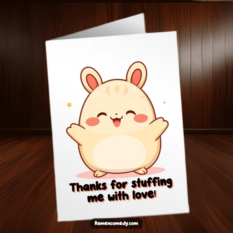 Funny Free Printable Thank You Card: Happy bao bun character offering a big, warm embrace. Heartwarming downloadable gift.