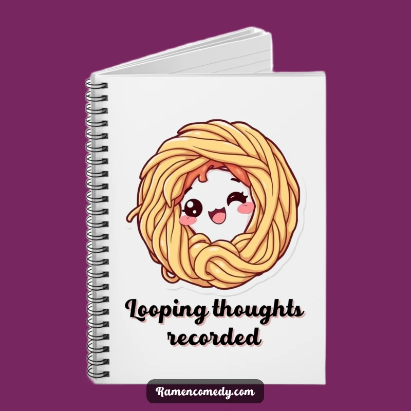Funny Ramen Loop Notebook - Whimsical Noodle Journal - Creative Foodie Gift