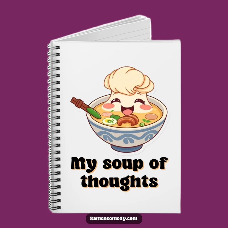 Funny Ramen Broth Notebook: Jot Down Ideas with Warmth
