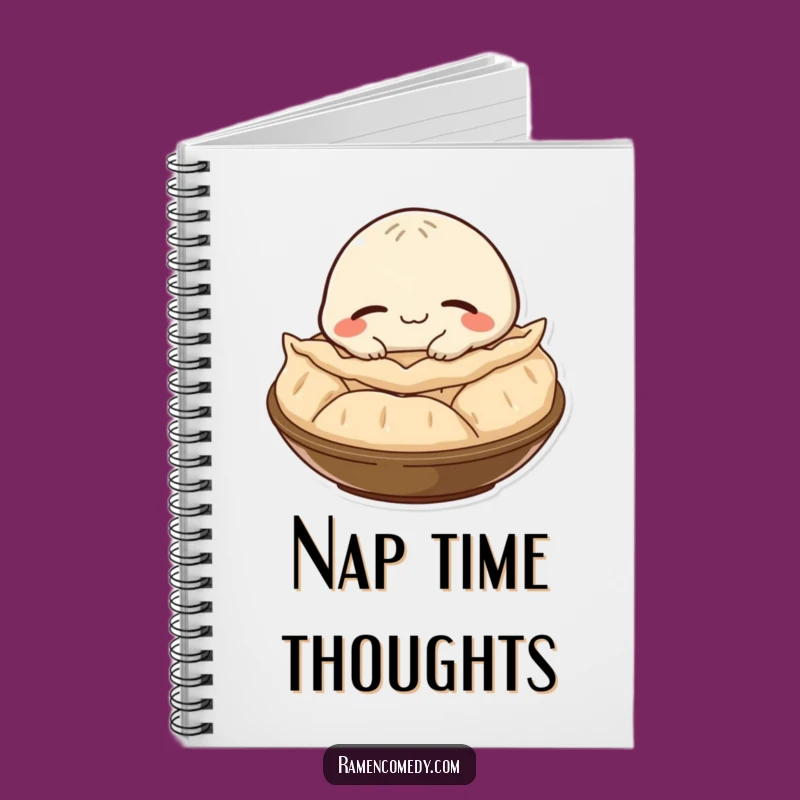 Funny Gyoza Nap Notebook: For Relaxed Thoughts & Ideas